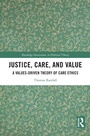 Cover: Justice, Care, and Value - Routledge