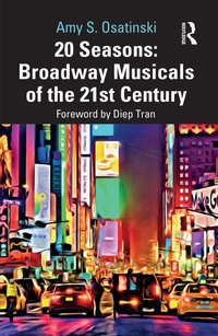 Abbildung von: 20 Seasons: Broadway Musicals of the 21st Century - Routledge