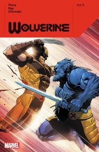 Enlarge image Cover: Wolverine by Benjamin Percy Vol. 6 - Marvel Comics