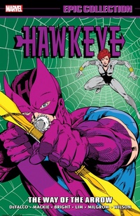 Enlarge image Cover: Hawkeye Epic Collection: The Way of The Arrow - Marvel Comics