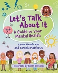 Cover: Reading Planet KS2: Let's Talk About It - A guide to your mental health - Earth/Grey - Rising Stars UK Ltd