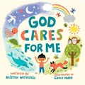 Cover: God Cares for Me - Crossway Books