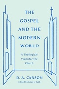 Cover: The Gospel and the Modern World - Crossway Books