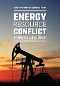 Cover: Energy Resource Conflict - Bloomsbury Academic