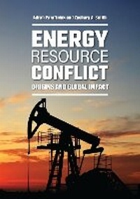 Enlarge image Cover: Energy Resource Conflict - Bloomsbury Academic
