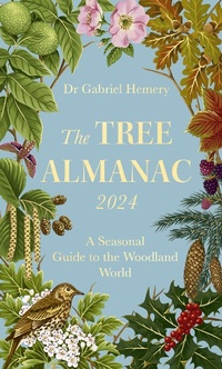 Enlarge image Cover: The Tree Almanac 2024 - Robinson