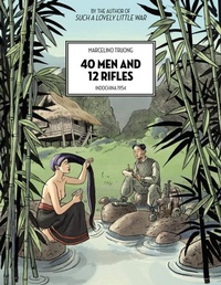 Abbildung von: 40 Men and 12 Rifles - Arsenal Pulp Press
