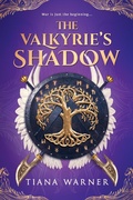 Cover: The Valkyrie's Shadow - Entangled: Teen