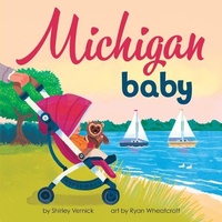 Enlarge image Cover: Michigan Baby - Hometown World