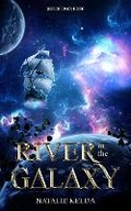 Cover: River in the Galaxy - Natalie Kelda