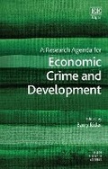 Cover: A Research Agenda for Economic Crime and Development - Edward Elgar Publishing