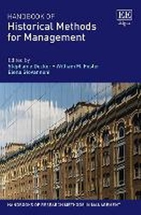 Enlarge image Cover: Handbook of Historical Methods for Management - Edward Elgar Publishing
