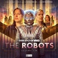 Cover: The Robots: Volume 6 - Big Finish Productions Ltd