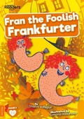 Cover: Fran the Foolish Frankfurter - BookLife Publishing