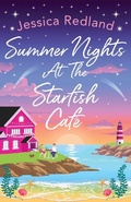 Cover: Summer Nights at The Starfish Cafe - Boldwood Books Ltd