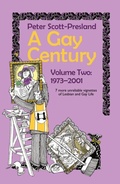 Cover: A Gay Century Volume Two: 1973-2001 - ebookpartnership.com