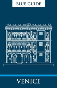 Abbildung von: Blue Guide Venice - Blue Guides