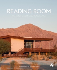 Abbildung von: Reading Room: New and Reimagined Libraries of the American West - Artifice Press