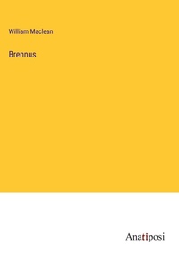 Enlarge image Cover: Brennus - Anatiposi Verlag