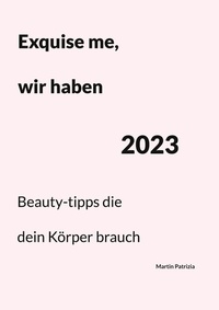 Abbildung von: Exquise me, wir haben 2023 - Books on Demand