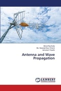 Cover: Antenna and Wave Propagation - LAP Lambert Academic Publishing