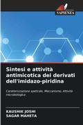 Cover: Sintesi e attivita antimicotica dei derivati ??dell'imidazo-piridina - Edizioni Sapienza