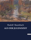Cover: Aus Der Jugendzeit - Culturea
