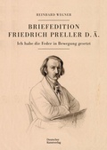 Cover: Briefedition Friedrich Preller d. &Auml;. - Deutscher Kunstverlag (DKV)