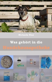 Abbildung von: Was gehört in die Hundehausaportheke - tredition