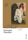 Cover: Maria Adelaide. Erotische Novellen - Praesens Verlag