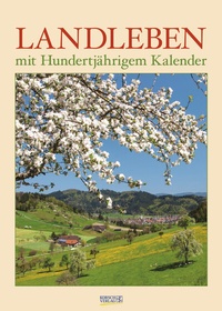 Abbildung von: Landleben mit Hundertjährigem Kalender 2024 - Korsch Verlag