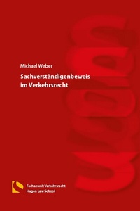 Abbildung von: Sachverständigenbeweis im Verkehrsrecht - Hagener Wissenschaftsverlag