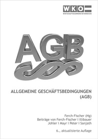 Enlarge image Cover: Allgemeine Geschäftsbedingungen (AGB) - Service-GmbH der Wirtschaftskammer Österreich