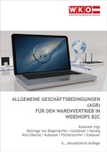 Cover: Allgemeine Gesch&auml;ftsbedingungen (AGB) f&uuml;r den Warenvertrieb in Webshops B2C - Service-GmbH der Wirtschaftskammer &Ouml;sterreich