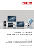 Cover: So gestalten Sie Ihren Webauftritt gesetzeskonform - Service-GmbH der Wirtschaftskammer &Ouml;sterreich