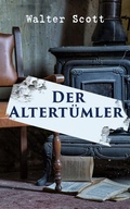 Cover: Der Alterth&uuml;mler - e-artnow