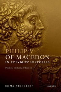 Abbildung von: Philip V of Macedon in Polybius' Histories - OUP eBook