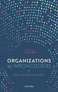 Abbildung von: Organizations as Wrongdoers - OUP eBook