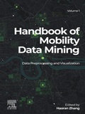 Cover: Handbook of Mobility Data Mining, Volume 1 - Elsevier
