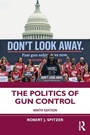Cover: The Politics of Gun Control - Routledge