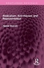 Cover: Radicalism, Anti-Racism and Representation - Routledge
