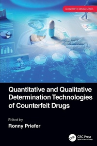Enlarge image Cover: Quantitative and Qualitative Determination Technologies of Counterfeit Drugs - CRC Press