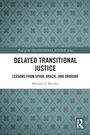 Cover: Delayed Transitional Justice - Routledge