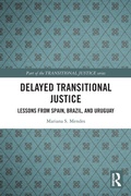 Bild: Delayed Transitional Justice - Routledge