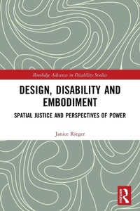 Enlarge image Cover: Design, Disability and Embodiment - Routledge