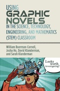 Bild: Using Graphic Novels in the Science, Technology, Engineering, and Mathematics (STEM) Classroom - Bloomsbury Academic
