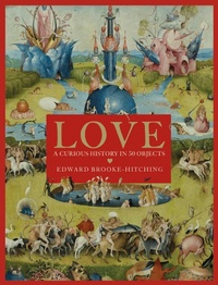 Bild: Love; A Curious History - Simon + Schuster LLC