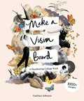Cover: Make a Vision Board - Laurence King Publishing