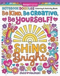 Cover: Notebook Doodles Be Kind, Be Creative, Be Yourself! - Design Originals