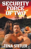 Cover: Security Force of Two - Wild Rose Press